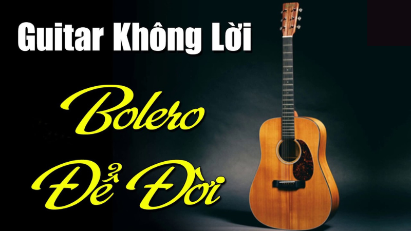 bolero guitar không lời