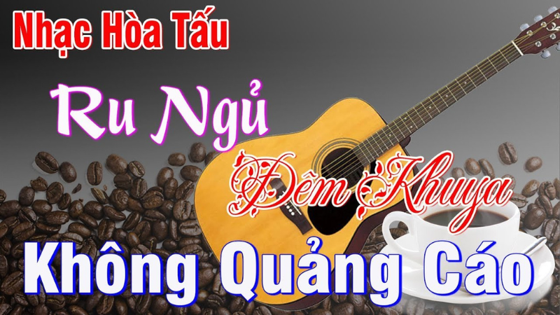 nhạc guitar không lời bất hủ không quảng cáo